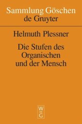 book Die Stufen des Organischen und der Mensch: Einleitung in die philosophische Anthropologie