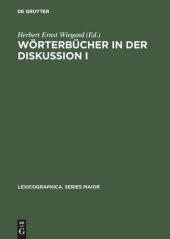 book Wörterbücher in der Diskussion I: Vorträge aus dem Heidelberger Lexikographischen Kolloquium