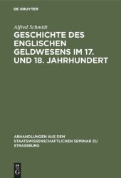 book Geschichte des englischen Geldwesens im 17. und 18. Jahrhundert