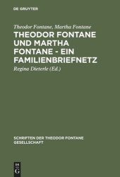 book Theodor Fontane und Martha Fontane - Ein Familienbriefnetz