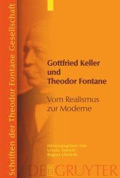 book Gottfried Keller und Theodor Fontane: Vom Realismus zur Moderne