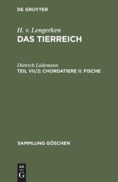 book Das Tierreich: Teil VII/2 Chordatiere II: Fische