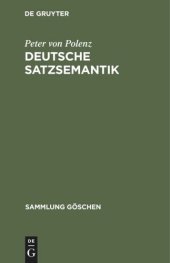 book Deutsche Satzsemantik: Grundbegriffe des Zwischen-den-Zeilen-Lesens