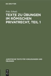 book Texte zu Übungen im Römischen Privatrecht, Teil 1