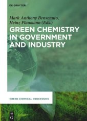 book Green Chemistry in Government and Industry