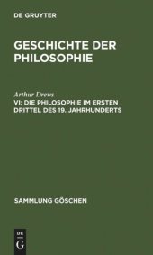 book Geschichte der Philosophie: VI Die Philosophie im ersten Drittel des 19. Jahrhunderts