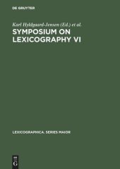 book Symposium on Lexicography VI: Proceedings of the Sixth International Symposium on Lexicography May 7–9, 1992 at the University of Copenhagen