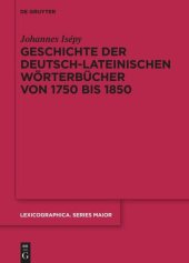 book Geschichte der deutsch-lateinischen Wörterbücher von 1750 bis 1850