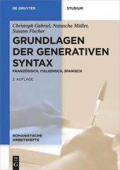 book Grundlagen der generativen Syntax: Französisch, Italienisch, Spanisch