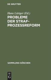 book Probleme der Strafprozeßreform: Berliner Gastvorträge