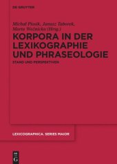 book Korpora in der Lexikographie und Phraseologie: Stand und Perspektiven