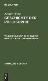 book Geschichte der Philosophie: VII Die Philosophie im zweiten Drittel des 19. Jahrhunderts