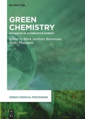 book Green Chemistry: Advances in Alternative Energy