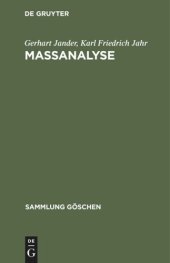 book Maßanalyse: Theorie und Praxis der klassischen und elektrochemischen Titrierverfahren