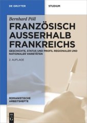 book Französisch außerhalb Frankreichs: Geschichte, Status und Profil regionaler und nationaler Varietäten