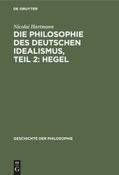 book Die Philosophie des deutschen Idealismus, Teil 2: Hegel