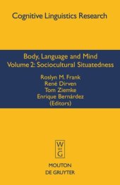 book Body, Language and Mind: Volume 2 Sociocultural Situatedness