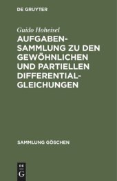 book Aufgabensammlung zu den gewöhnlichen und partiellen Differentialgleichungen