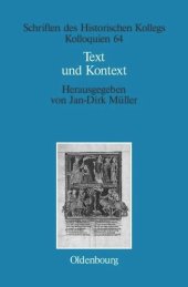 book Text und Kontext: Fallstudien und theoretische Begründungen einer kulturwissenschaftlich angeleiteten Mediävistik