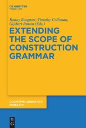 book Extending the Scope of Construction Grammar