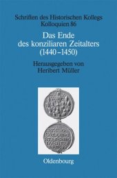 book Das Ende des konziliaren Zeitalters (1440-1450): Versuch einer Bilanz