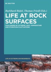 book Life at Rock Surfaces: Challenged by Extreme Light, Temperature and Hydration Fluctuations