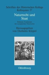 book Naturrecht und Staat: Politische Funktionen des europäischen Naturrechts (17.-19. Jahrhundert)