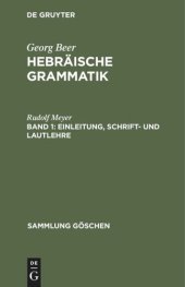 book Hebräische Grammatik: Band 1 Einleitung, Schrift- und Lautlehre