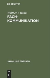 book Fachkommunikation: Entwicklung - Linguistische Konzepte - Betriebliche Beispiele