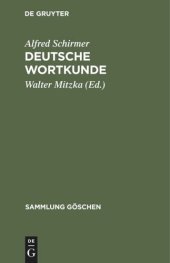 book Deutsche Wortkunde: Kulturgeschichte des deutschen Wortschatzes