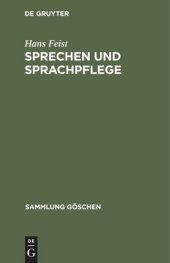 book Sprechen und Sprachpflege: (Die Kunst des Sprechens)