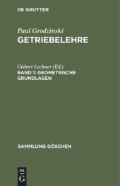 book Getriebelehre: Band 1 Geometrische Grundlagen