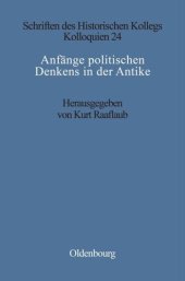 book Anfänge politischen Denkens in der Antike: Die nahöstlichen Kulturen und die Griechen