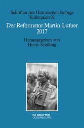 book Der Reformator Martin Luther 2017: Eine wissenschaftliche und gedenkpolitische Bestandsaufnahme