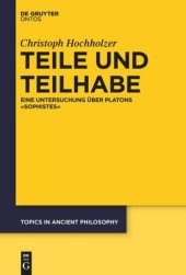 book Teile und Teilhabe: Eine Untersuchung über Platons "Sophistes"