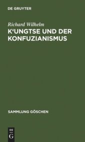 book K'ungtse und der Konfuzianismus