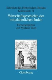 book Wirtschaftsgeschichte der mittelalterlichen Juden: Fragen und Einschätzungen