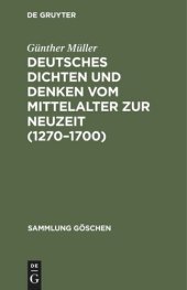 book Deutsches Dichten und Denken vom Mittelalter zur Neuzeit (1270–1700)