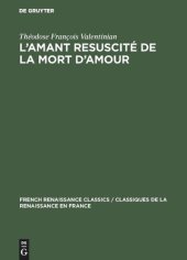 book L’amant resuscité de la mort d’amour: En 5 livres