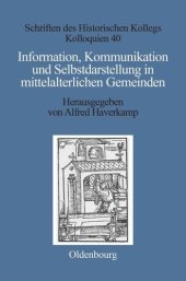 book Information, Kommunikation und Selbstdarstellung in mittelalterlichen Gemeinden