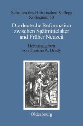 book Die deutsche Reformation zwischen Spätmittelalter und Früher Neuzeit