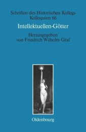 book Intellektuellen-Götter: Das religiöse Laboratorium der klassischen Moderne