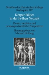 book Körper-Bilder in der Frühen Neuzeit: Kunst-, medizin- und mediengeschichtliche Perspektiven