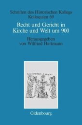 book Recht und Gericht in Kirche und Welt um 900