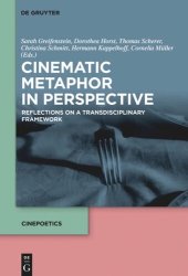 book Cinematic Metaphor in Perspective: Reflections on a Transdisciplinary Framework