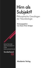 book Hirn als Subjekt?: Philosophische Grenzfragen der Neurobiologie