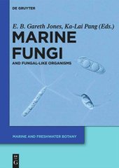 book Marine Fungi: and Fungal-like Organisms