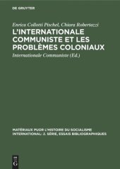 book L’Internationale Communiste et les problèmes coloniaux: 1919–1935