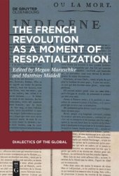 book The French Revolution as a Moment of Respatialization