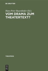 book Vom Drama zum Theatertext?: Zur Situation der Dramatik in Ländern Mitteleuropas